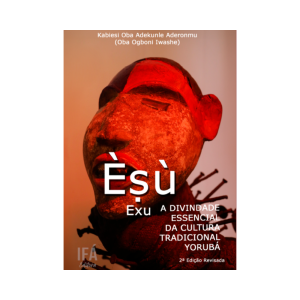 Èṣù - A Divindade Essencial da Cultura Tradicional Yorúbá - 2ª Edição – capa